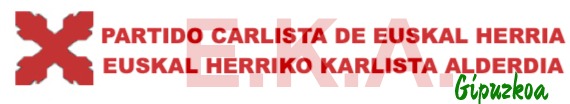 KARLISMOA | Partido Carlista de Euskal Herria-E.K.A.-Euskal Herriko Karlista Alderdia. Karlismoa | Karlista | Karlistak | Partido Carlista |