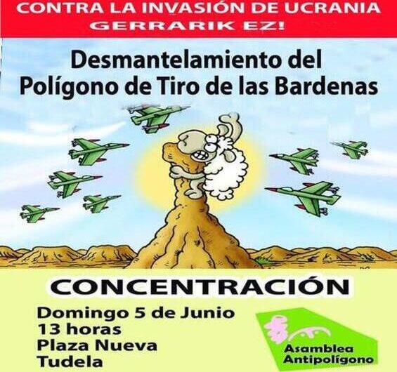 5 DE JUNIO en Tudela, movilización anual por el desmantelamiento del Polígono de Tiro de las Bardenas